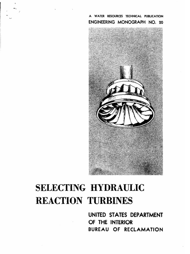 Usbr Selecting Hydraulic Turbine Em20 PDF Turbine Spillway