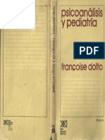 Psicoanalisis y Pediatria. Francoise Dol