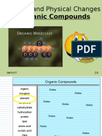 Chemical and Physical Changes of Organic Compounds