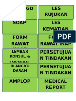 Form. Igd LES Rujukan Soap LES Kematian Form Rawat Inap Form Rawat Jalan Persetujua N Tindakan Persetujua N Tindakan Medical Amplop