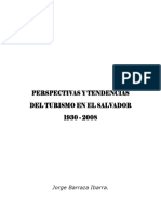 Perspectivas y Tendencias Del Turismo en El Salvador 1930 - 2008