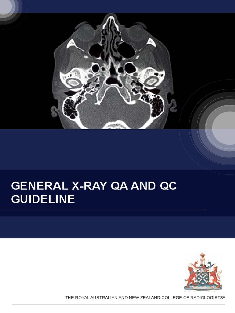 General XRay QA and QC Guideline Quality Assurance Radiology