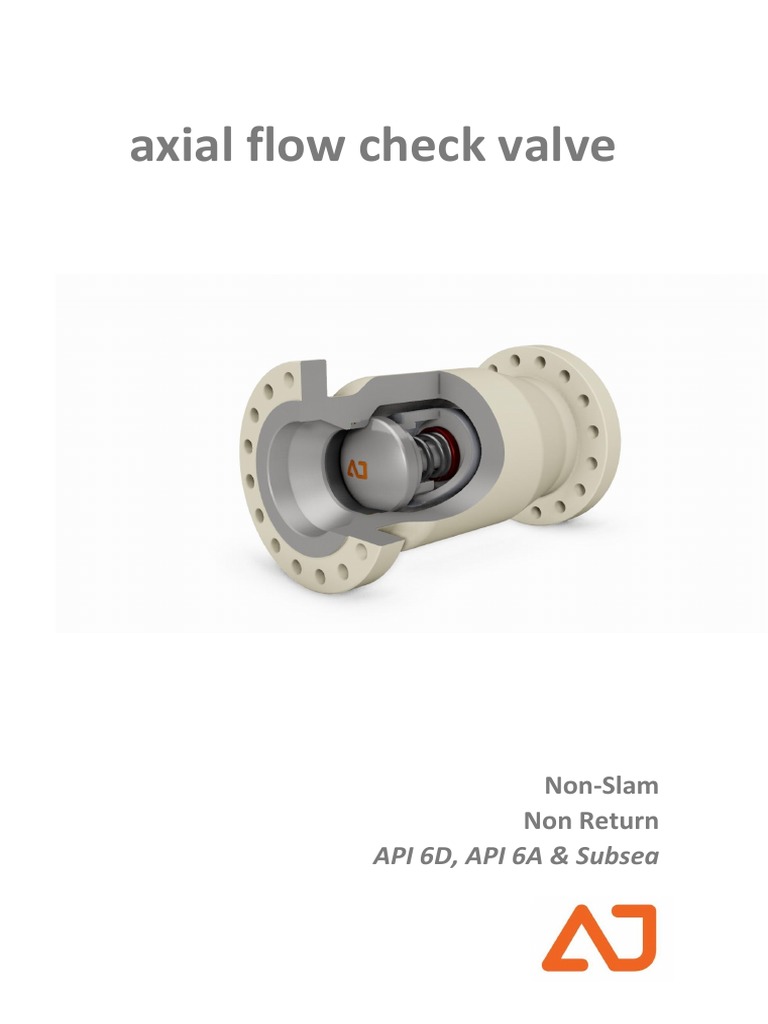 An overview of axial flow check valves for oil and gas applications ...