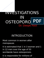 Investigations in Osteoporosis