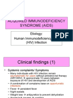 Acquired Immunodeficiency Syndrome (Aids) : Etiology: Human Immunodeficiency Virus (HIV) Infection