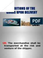 Conditions of The Goods Upon Delivery