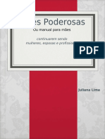 Lima, Juliana. Mães Poderosas