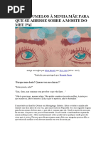 Dei Cogumelos à Minha Mãe Para Que Se Abrisse Sobre a Morte Do Meu Pai