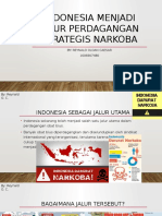 INDONESIA Menjadi Jalur Perdagangan Strategis Narkoba