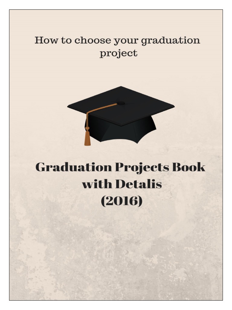 Graduation Projects With Details | PDF