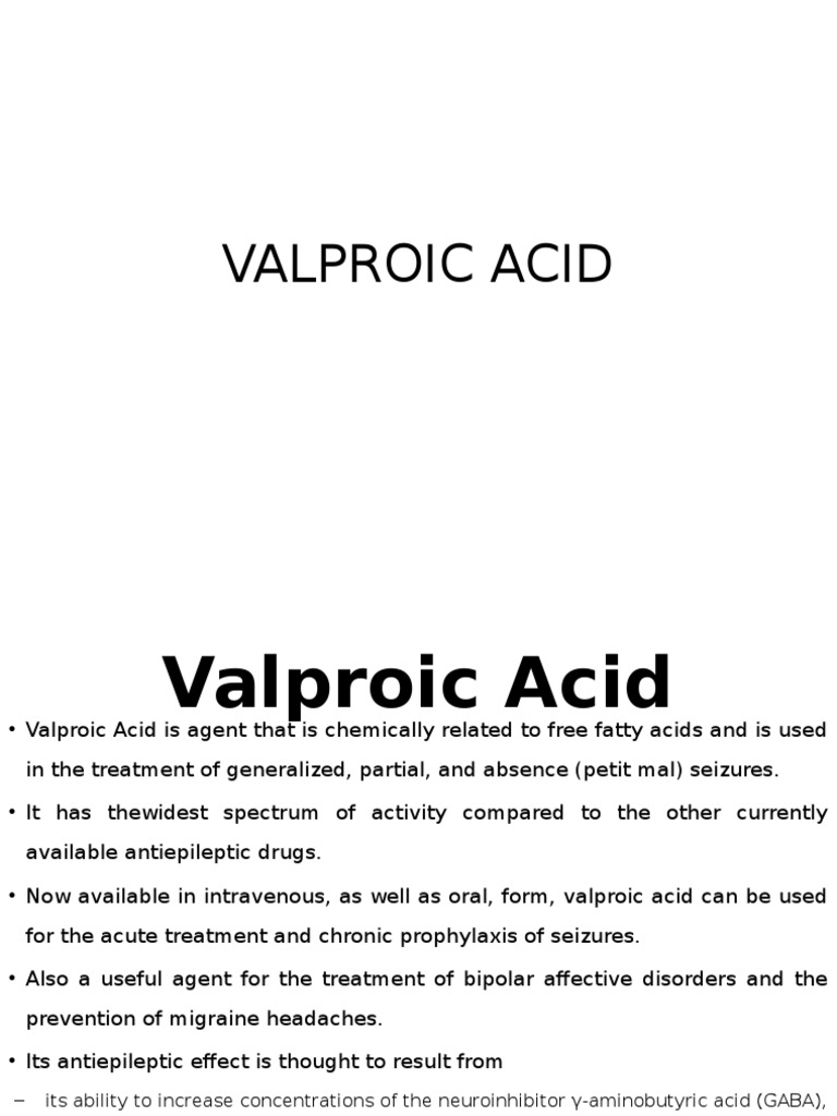Valproic Acid Biochemistry