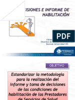 Decisiones e Informe de Habilitacion Res 2003 de 2014