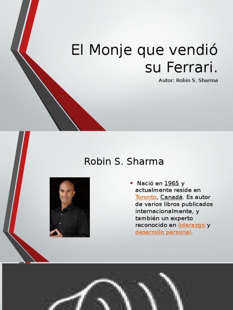 El Monje Que Vendió Su Ferrari