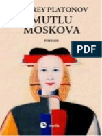 Andrey Platonov - Mutlu Moskova