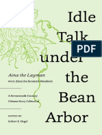 Idle Talk Under The Bean Arbor: A Seventeenth-Century Chinese Story Collection
