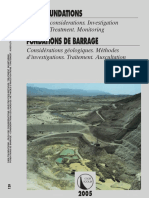 Dam Foundations Fondations de Barrage: Geologic Considerations. Investigation Methods. Treatment. Monitoring