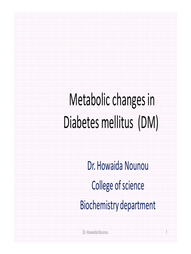 Metabolic Changes in Diabetes Mellitus | PDF | Insulin | Diabetes Mellitus