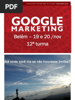 Curso de Marketing Digital - Google Marketing - Belém - 19 e 20 Nov 2010