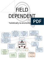 Field Dependent