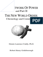 NETWORK of POWER and Part II the NEW WORLD ORDER- Chronology and Commentary Dennis Laurence Cuddy, Ph.D. Robert Henry Goldsborough-1993-63
