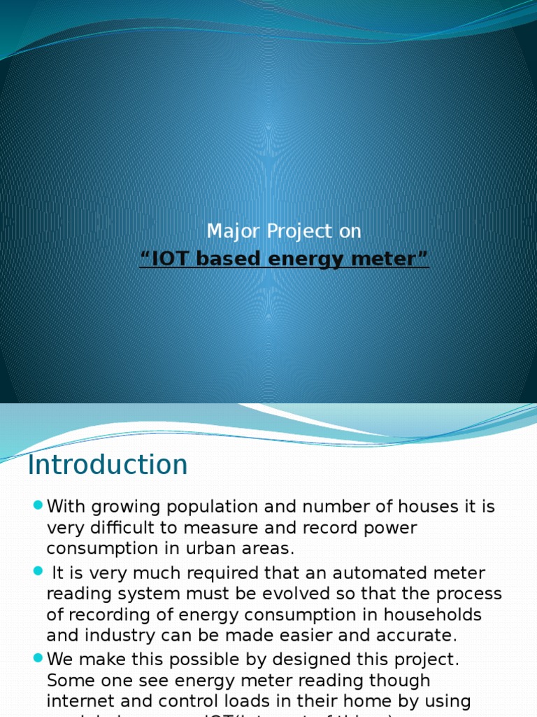 "IOT Based Energy Meter": Major Project On | PDF | Kilowatt Hour ...