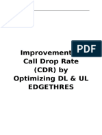 Improvement in Call Drop Rate by Optimizing DL & UL EDGETHRES