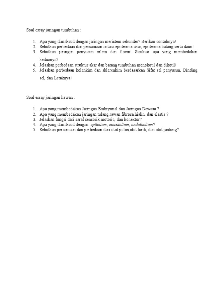 Soal Essay Jaringan Tumbuhan Dan Hewan Soal Essay Jaringan Tumbuhan Dan Hewan