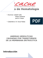 Hematologia Anemias Hemoliticas Causadas Por Transtornos de La Membrana