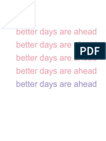Better Days Are Ahead Better Days Are Ahead Better Days Are Ahead Better Days Are Ahead