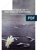 Ni contigo ni sin ti, sino todo lo contrario - Blanca Gutierrez.pdf