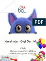 Kesehatan Gigi Dan Mulut