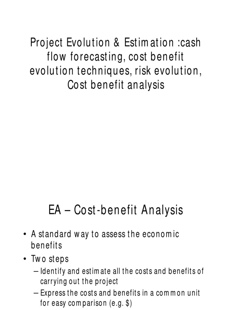 Project Evolution & Estimation:cash Flow Forecasting, Cost Benefit ...