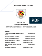 Kolej Kesihatan Awam Kuching: Gutter Oil en Pojen Ak Minos Date of Submission: 25 AUGUST 2015