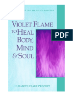 Elizabeth Clare Prophet - FLAME TO HEAL BODY, MIND AND SOUL PDF