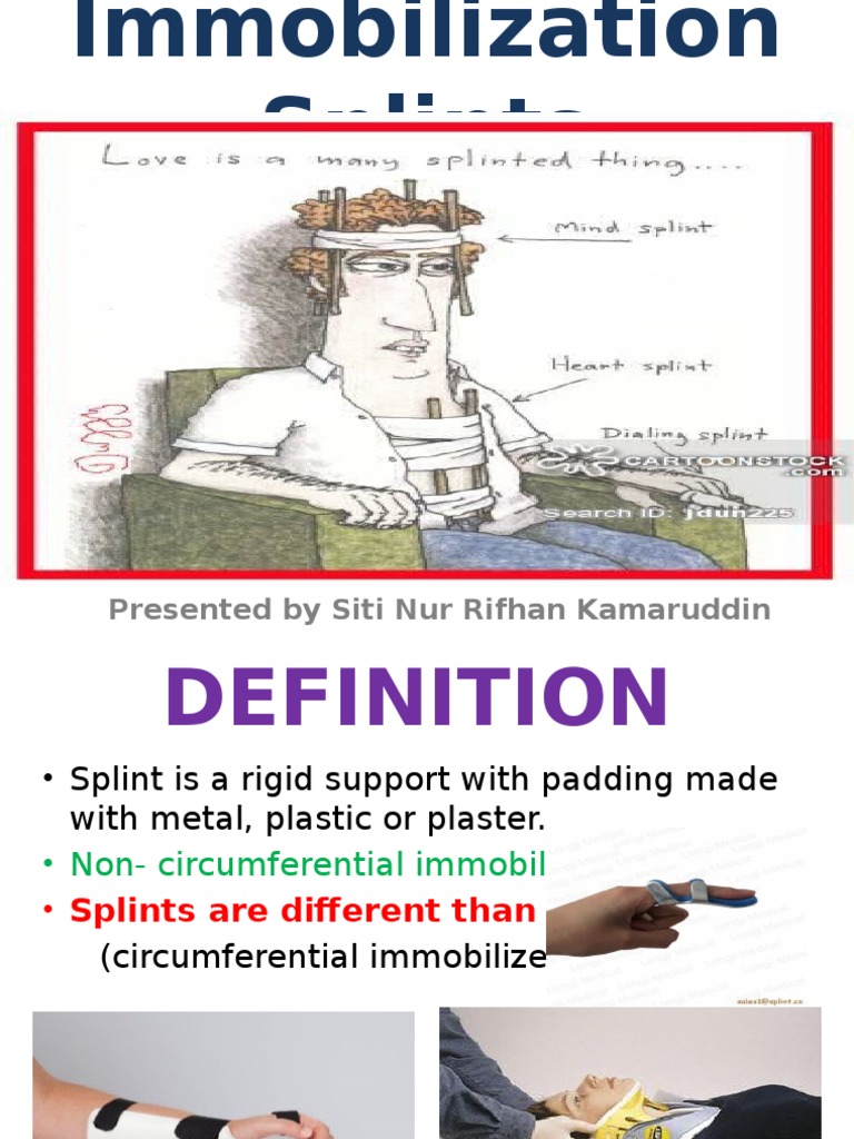 Understanding Splints for Immobilization | PDF | Inflammation | Major ...