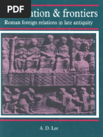 A. D. Lee, Information and Frontiers. Roman Foreign Relations in Late Antiquity PDF