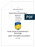 Light Follower Robot: Amity School of Engineering & Technology