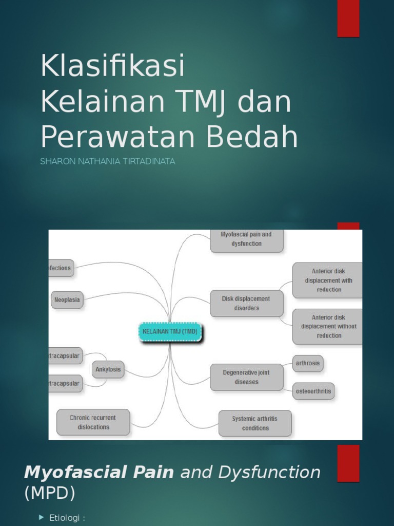 Klasifikasi dan Perawatan TMJ | PDF | Kesehatan Holistik | Sains ...