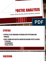 Poetic Analysis: Syntax, Rhyme, Rhythm, Dict Ion, Figurative Language