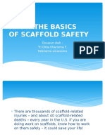 Know The Basics of Scaffold Safety: Disusun Oleh: Tri Okta Kharisma F. Febriarno Wiranomo