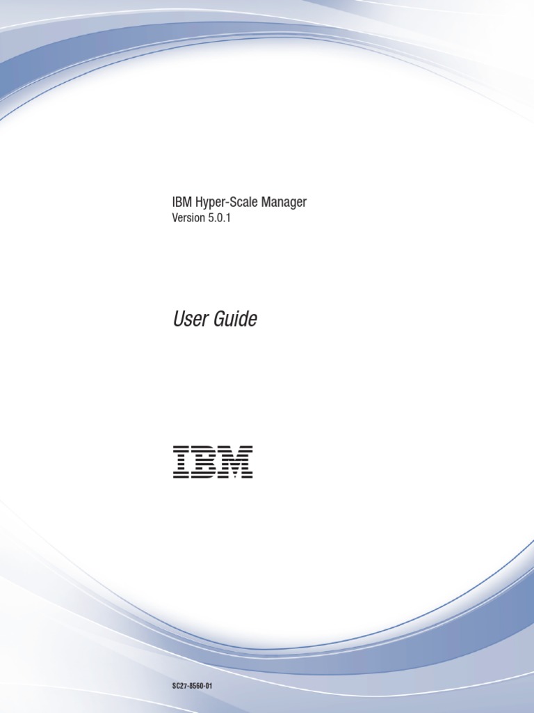 IBM Hyper Scale Manager 5 0 1 User Guide | PDF | Installation (Computer ...