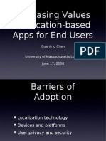 Increasing Values of Location-Based Apps For End Users: Guanling Chen University of Massachusetts Lowell June 17, 2008