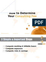 How To Determine Your: Consulting Fee