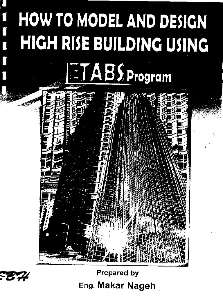 How To Model and Design High Rise Building Using - ETABS Program (Makar ...
