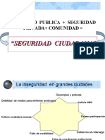 Seguridad Ciudadana Base de La Convivencia y Desarrollo y Social