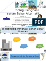 Bioteknologi Penghasil Bahan Bakar - Kelompok 2 - Pendidikan Biologi 6A