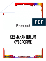 Pertemuan 5: Kebijakan Hukum Cybercrime