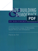 State-building & Democracy in Southern Africa a Comparative Study of Botswana, South Africa and Zimbabwe by Pierre Du Toit. 