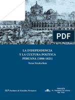 VICTOR PERALTA RUIZ - La Independencia y La Cultura Política Peruana (1808-1821)