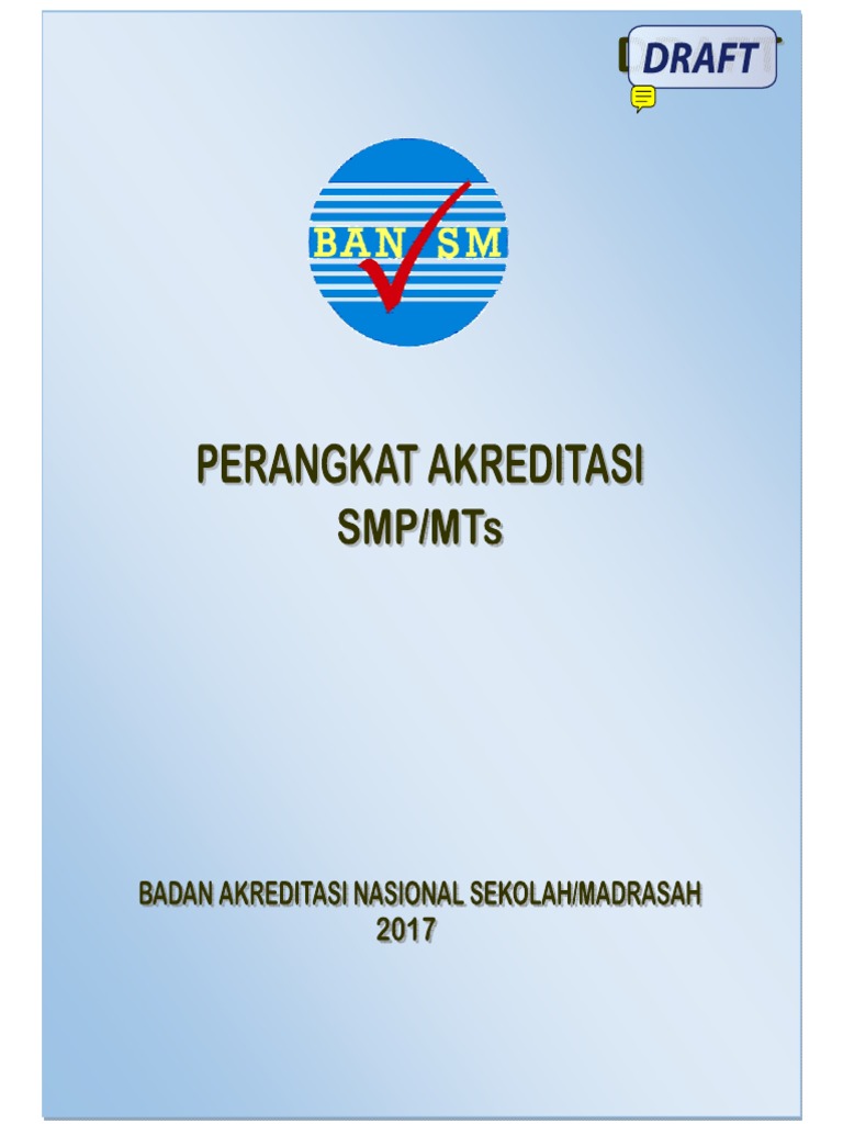 Draf 02 Perangkat Akreditasi SMP MTs 2017 Untuk Telaah BAP Dan